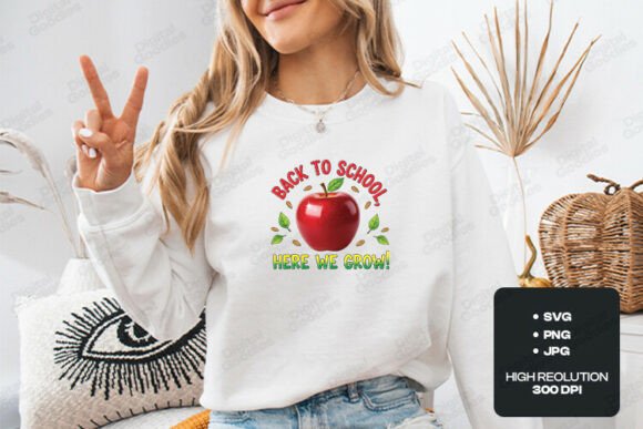 Back to School Here We Grow Design Graphics