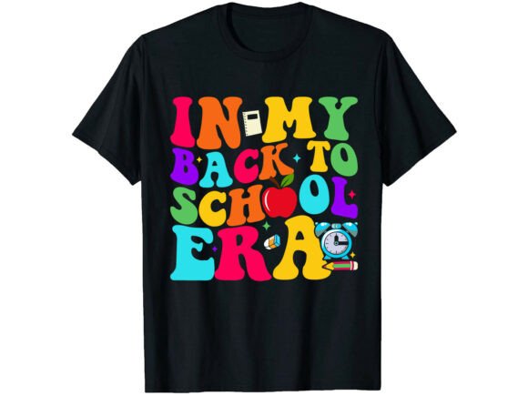 School Era Back to School T-Shirt Graphics