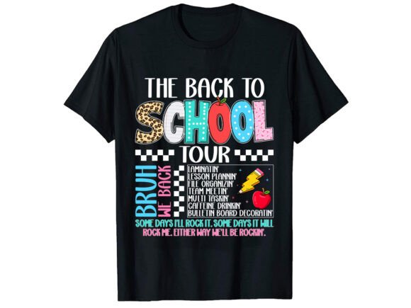 Teacher Tour Back to School T-Shirt Graphics